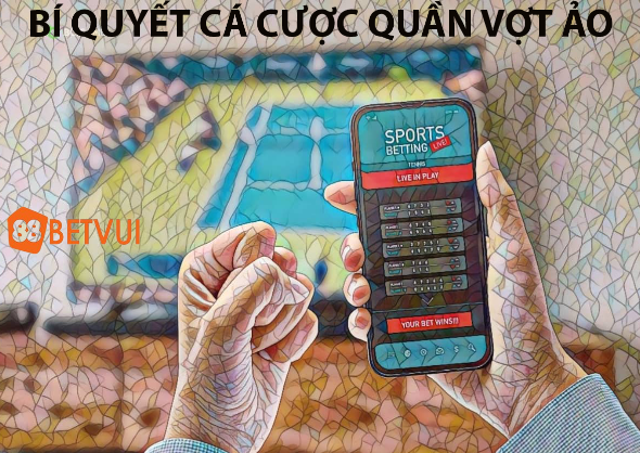 Bí quyết cá cược quần vợt ảo tại 188Bet