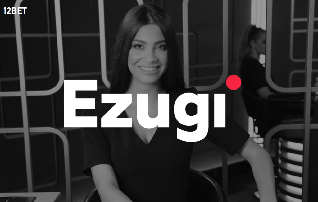 Ezugi 12bet